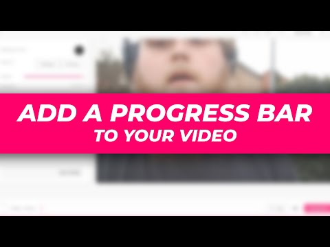 How to add a progress bar to your videos