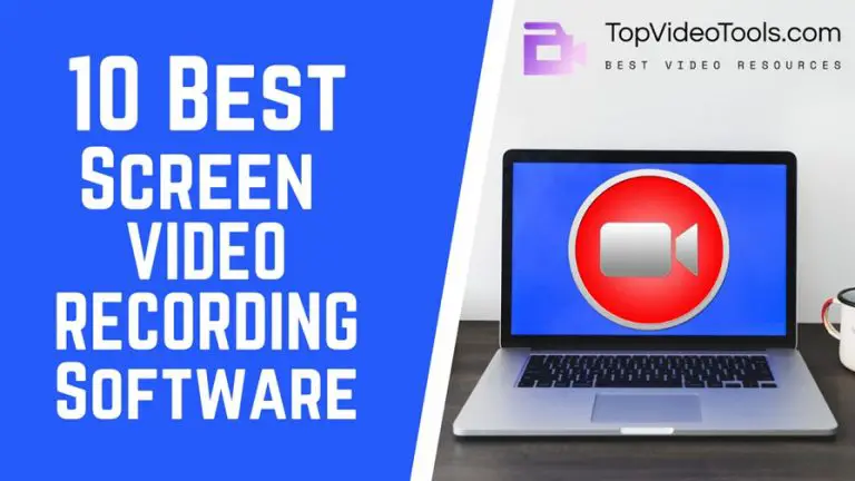 10 Best Screen Video Recorders | Phone, Win & Mac