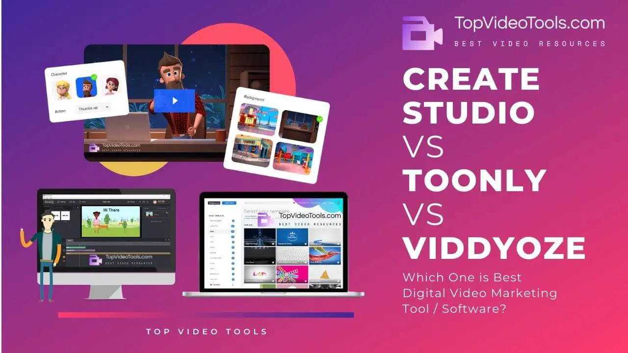 You are currently viewing CreateStudio vs Toonly vs Viddyoze: Best For Video Marketing?