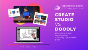 Read more about the article Doodly vs CreateStudio | Best Engaging Video Tool